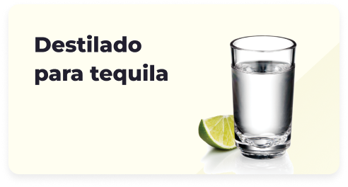 Destilado para tequila